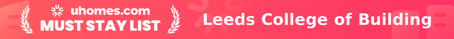 Must-Stay List for Leeds College of Building