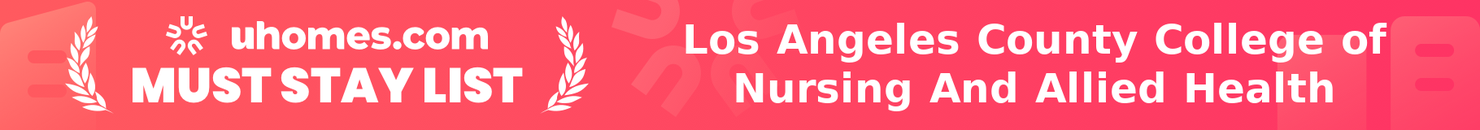 Must-Stay List for Los Angeles County College of Nursing And Allied Health