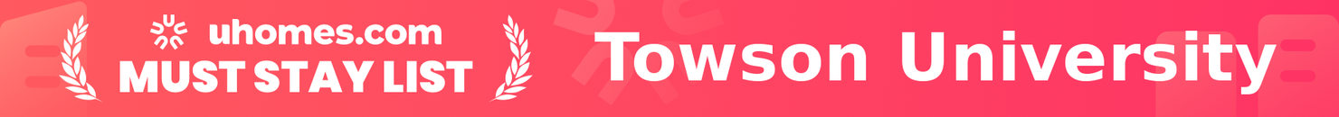 Must-Stay List for Towson University
