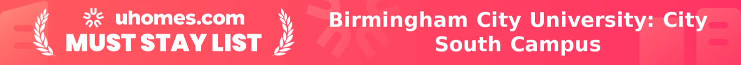 Must-Stay List for Birmingham City University: City South Campus
