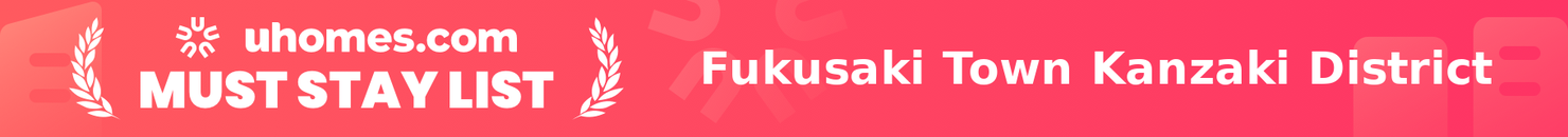 Must-Stay List for Fukusaki Town Kanzaki District