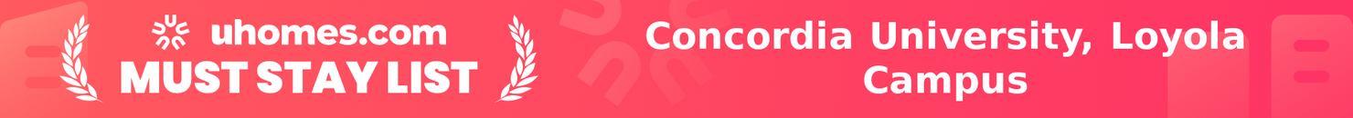 Must-Stay List for Concordia University, Loyola Campus