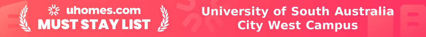 Must-Stay List for University of South Australia City West Campus