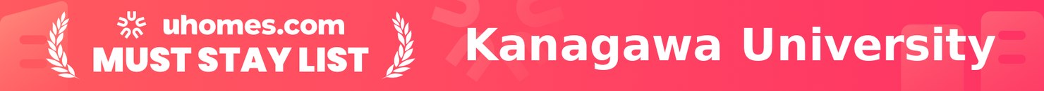 Must-Stay List for Kanagawa University