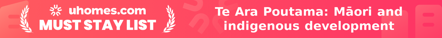 Must-Stay List for Te Ara Poutama: Māori and indigenous development