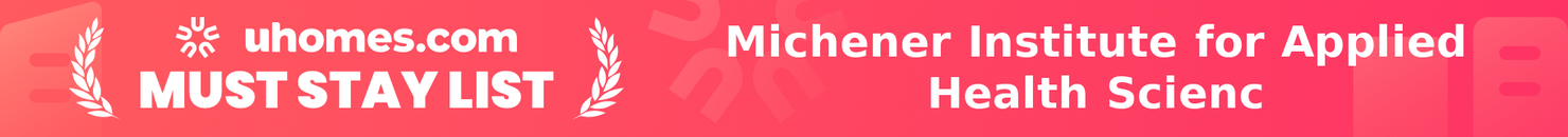 Must-Stay List for Michener Institute for Applied Health Scienc