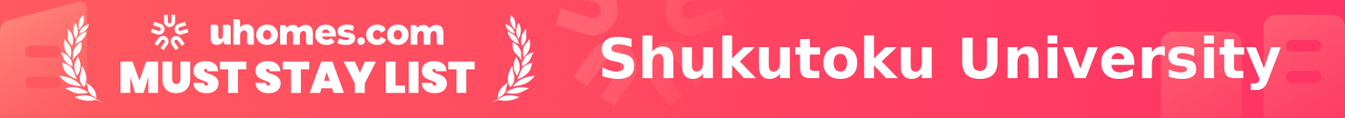 Must-Stay List for Shukutoku University
