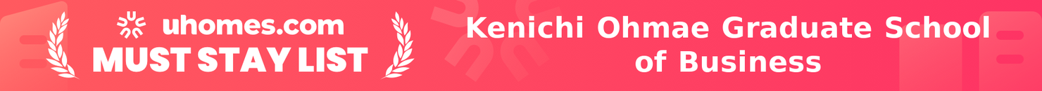 Must-Stay List for Kenichi Ohmae Graduate School of Business