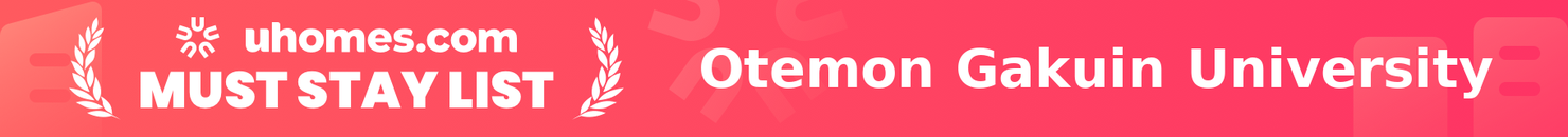 Must-Stay List for Otemon Gakuin University