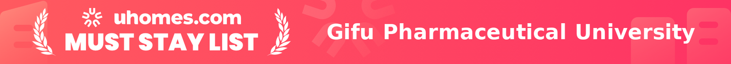Must-Stay List for Gifu Pharmaceutical University