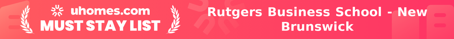 Must-Stay List for Rutgers Business School - New Brunswick