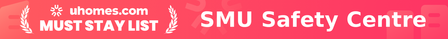 Must-Stay List for SMU Safety Centre