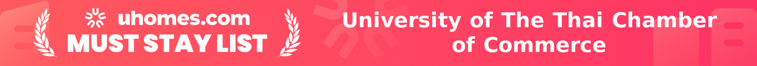 Must-Stay List for University of The Thai Chamber of Commerce