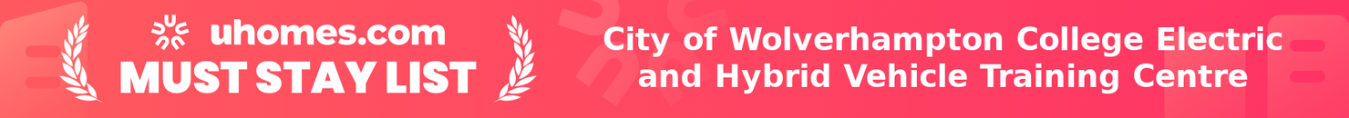 Must-Stay List for City of Wolverhampton College Electric and Hybrid Vehicle Training Centre