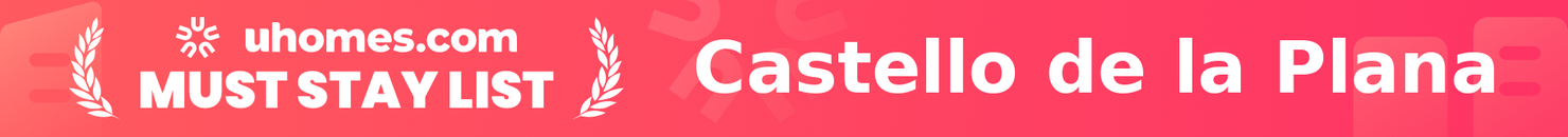 Must-Stay List for Castello de la Plana