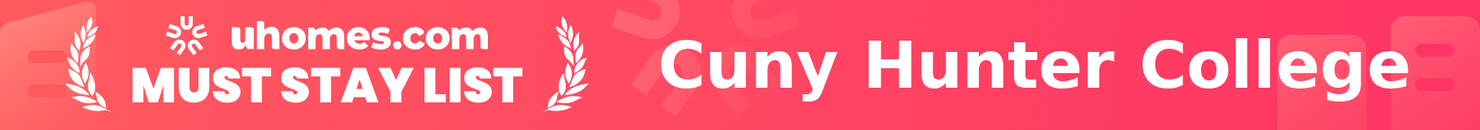 Must-Stay List for Cuny Hunter College