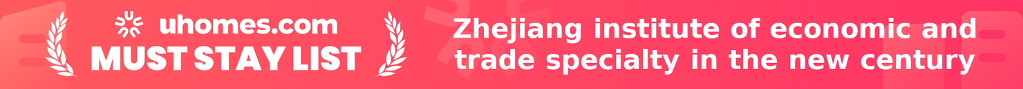 Must-Stay List for Zhejiang institute of economic and trade specialty in the new century