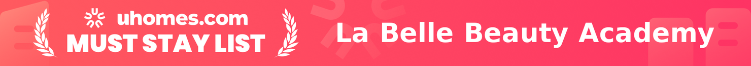 Must-Stay List for La Belle Beauty Academy