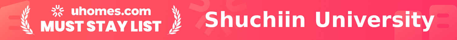 Must-Stay List for Shuchiin University