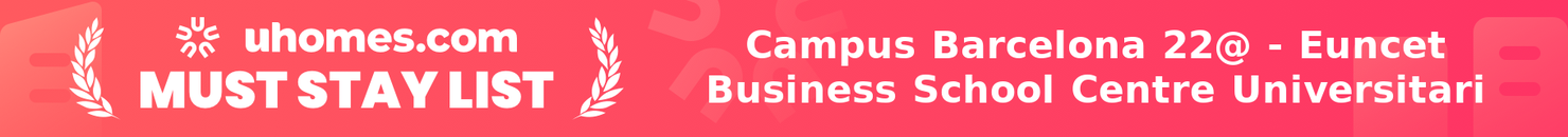 Must-Stay List for Campus Barcelona 22@ - Euncet Business School Centre Universitari