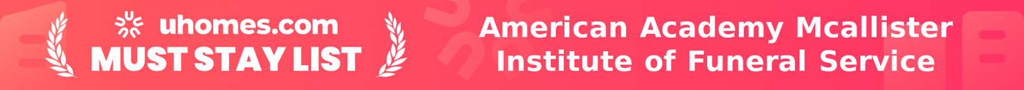 Must-Stay List for American Academy Mcallister Institute of Funeral Service