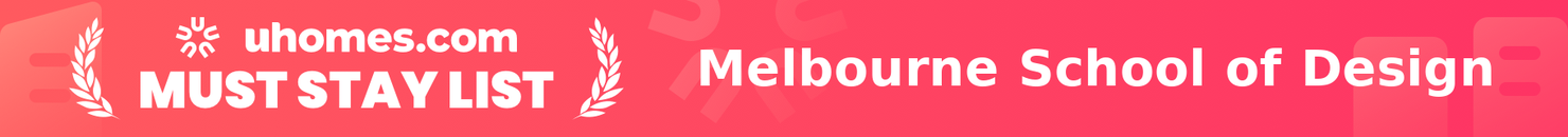 Must-Stay List for Melbourne School of Design