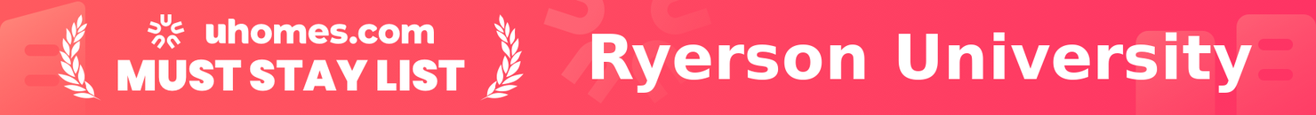 Must-Stay List for Ryerson University