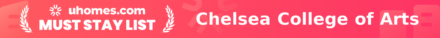 Must-Stay List for Chelsea College of Arts