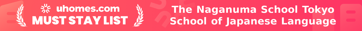 Must-Stay List for The Naganuma School Tokyo School of Japanese Language