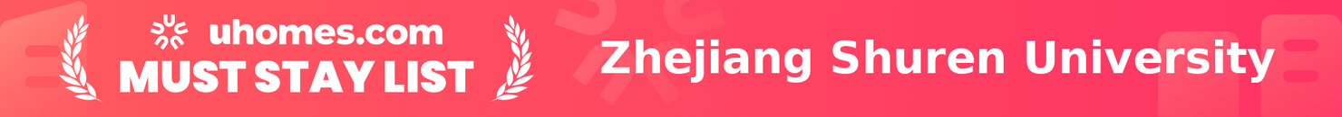 Must-Stay List for Zhejiang Shuren University