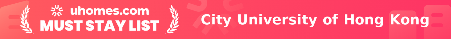 Must-Stay List for City University of Hong Kong