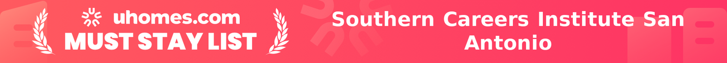 Must-Stay List for Southern Careers Institute San Antonio
