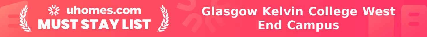 Must-Stay List for Glasgow Kelvin College West End Campus