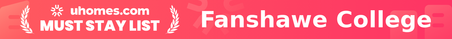 Must-Stay List for Fanshawe College