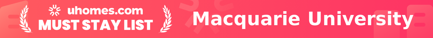 Must-Stay List for Macquarie University